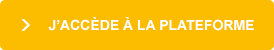 J'accède à la plateforme